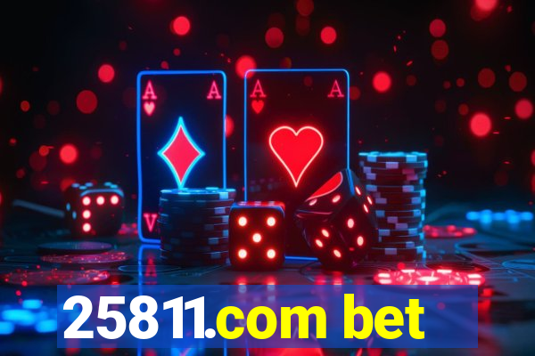 25811.com bet
